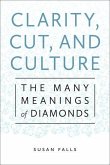 Clarity, Cut, and Culture (eBook, PDF)