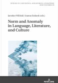 Norm and Anomaly in Language, Literature, and Culture (eBook, ePUB)