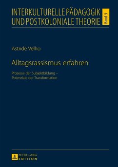 Alltagsrassismus erfahren (eBook, PDF) - Velho, Astride