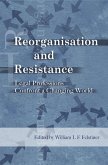 Reorganization and Resistance (eBook, PDF) Reorganization and Resistance (eBook, PDF)