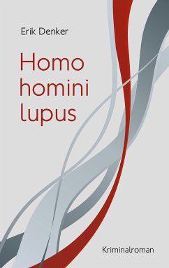 Homo homini lupus (eBook, ePUB)