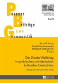 Der Zweite Weltkrieg im polnischen und deutschen kulturellen Gedaechtnis (eBook, ePUB)