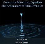 Convection Movement, Equations and Applications of Fluid Dynamics (eBook, PDF)