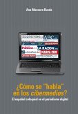 Como se habla en los cibermedios? (eBook, PDF)