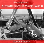 Encyclopedia of Aircrafts used in World War II (eBook, PDF)