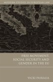 Free Movement, Social Security and Gender in the EU (eBook, PDF)