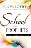 School of the Prophets (eBook, ePUB)