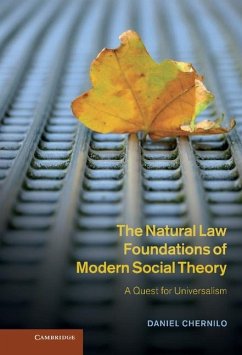 Natural Law Foundations of Modern Social Theory (eBook, ePUB) - Chernilo, Daniel
