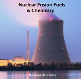 Nuclear Fusion Fuels & Chemistry (eBook, PDF)