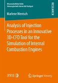 Analysis of Injection Processes in an Innovative 3D-CFD Tool for the Simulation of Internal Combustion Engines (eBook, PDF)
