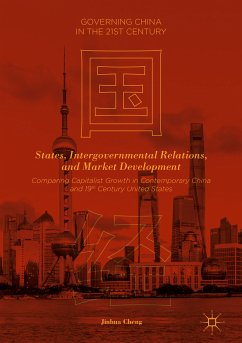 States, Intergovernmental Relations, and Market Development (eBook, PDF) - Cheng, Jinhua