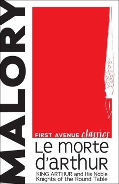 Le Morte d'Arthur (eBook, PDF) - Malory, Thomas