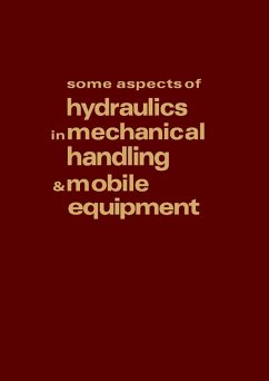 Some Aspects of Hydraulics in Mechanical Handling and Mobile Equipment (eBook, PDF) - Warring, R. H.