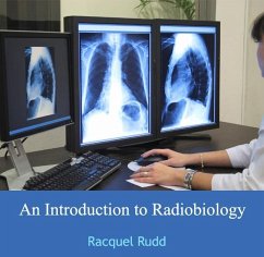 Introduction to Radiobiology, An (eBook, PDF) - Rudd, Racquel