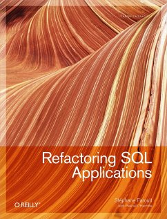 Refactoring SQL Applications (eBook, ePUB) - Faroult, Stephane