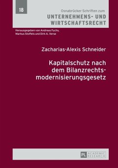 Kapitalschutz nach dem Bilanzrechtsmodernisierungsgesetz (eBook, PDF) - Schneider, Zacharias-Alexis