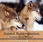 Animal Reintroduction (Conservation Biology) (eBook, PDF)