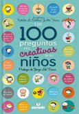 Las 100 preguntas mas creativas de los niños (eBook, ePUB)