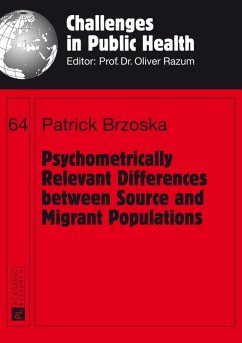 Psychometrically Relevant Differences between Source and Migrant Populations (eBook, PDF) - Brzoska, Patrick