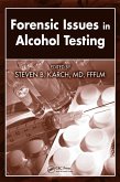 Forensic Issues in Alcohol Testing (eBook, PDF)
