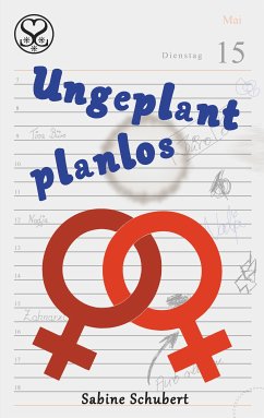 Ungeplant planlos (eBook, ePUB) - Schubert, Sabine