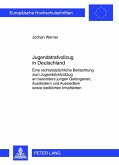 Jugendstrafvollzug in Deutschland (eBook, PDF)