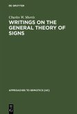Writings on the General Theory of Signs (eBook, PDF)