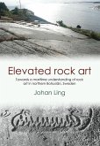 Elevated Rock Art (eBook, ePUB) Elevated Rock Art (eBook, ePUB)