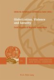 Globalization, Violence and Security (eBook, PDF)