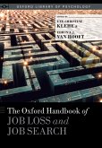 The Oxford Handbook of Job Loss and Job Search (eBook, ePUB)