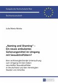 Naming and Shaming - Ein neues ambulantes Sicherungsmittel im Umgang mit Sexualstraftaetern? (eBook, PDF)