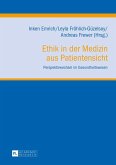Ethik in der Medizin aus Patientensicht (eBook, ePUB)