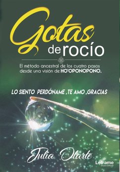 Gotas de rocío (eBook, ePUB) - Olarte, Julia