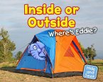 Inside or Outside: Where's Eddie? (eBook, PDF)