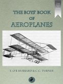 Boys' Book of Aeroplanes (eBook, ePUB)