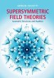 Supersymmetric Field Theories (eBook,... - Bild 1
