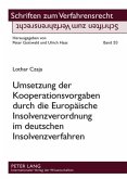 Umsetzung der Kooperationsvorgaben durch die Europaeische Insolvenzverordnung im deutschen Insolvenzverfahren (eBook, PDF)