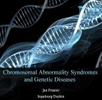 Chromosomal Abnormality Syndromes and Genetic Diseases (eBook, PDF)