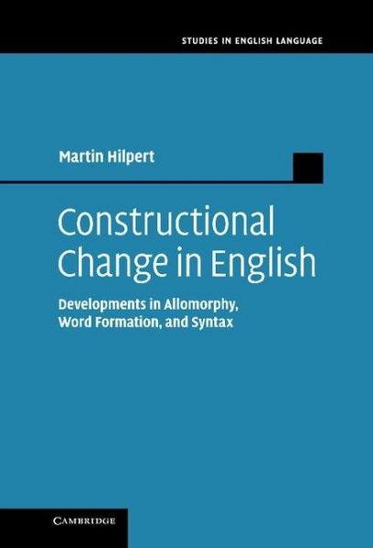 Constructional Change in English (eBook, ePUB) Constructional Change in English (eBook, ePUB)