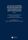 Nachschlagewerk des Reichsgerichts - Gesetzgebung des Deutschen Reichs (eBook, PDF)