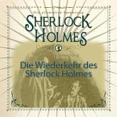Die Wiederkehr des Sherlock Holmes - Die ultimative Sammlung (Ungekürzt) (MP3-Download)