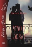 Vino i ljubav (eBook, ePUB)