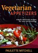 Vegetarian Appetizers: Simply Delicious... - Bild 1
