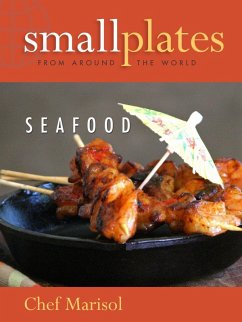 Small Plates from Around the World (eBook, ePUB) - Murano, Marisol