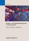 Drogen- und Substanzmissbrauch in Unternehmen (eBook, ePUB)