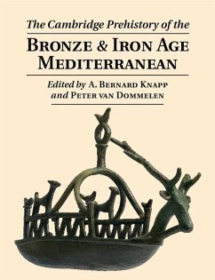 Cambridge Prehistory of the Bronze and Iron Age Mediterranean (eBook, ePUB)