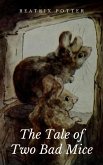 The Tale of Two Bad Mice (eBook, ePUB)