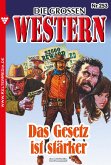 Das Gesetz ist stärker (eBook, ePUB)