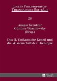 Das II. Vatikanische Konzil und die Wissenschaft der Theologie (eBook, PDF)