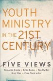 Youth Ministry in the 21st Century (Youth, Family, and Culture) (eBook, ePUB)